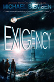 Exigency by Michael Siemsen