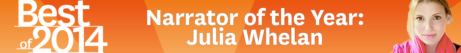 Julia Whelan - Audible Narrator of the Year 2014