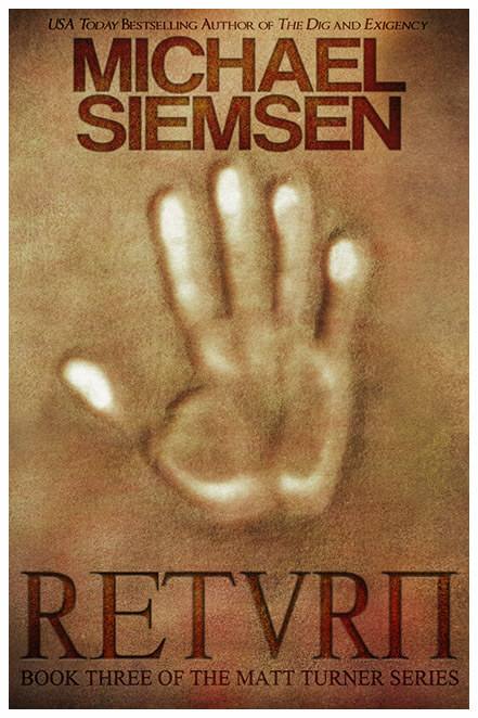 Return by Michael Siemsen - Book Three of the Matt Turner Series